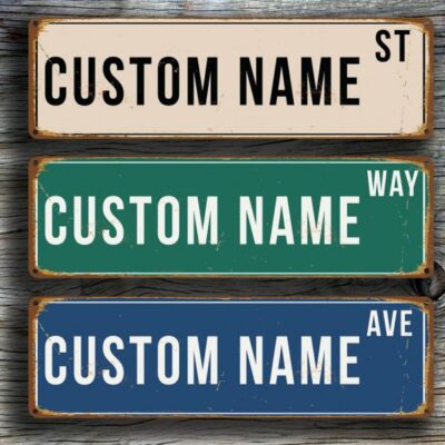 Custom Street Signs