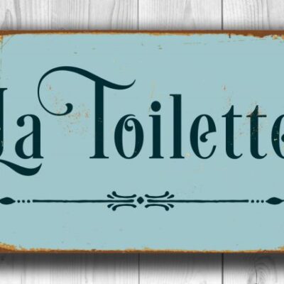 LA TOILETTE SIGN