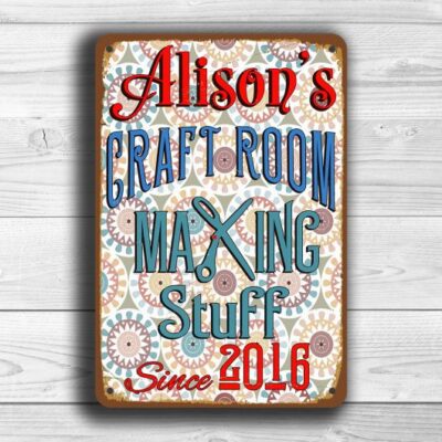CUSTOM CRAFT ROOM Sign
