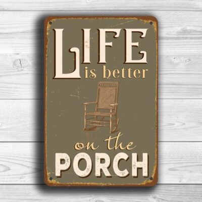 Porch Signs