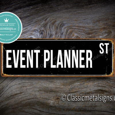 Event Planner Street Sign Gift