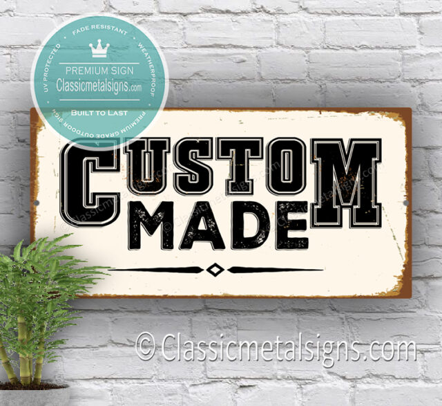 Custom Made Sign Custom Made Sign – Retro Custom Business Wall Sign, Custom Text Colors ...