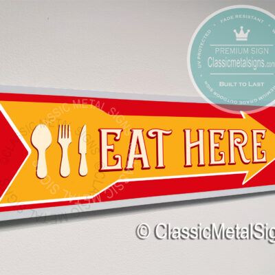 Eat Here Signs