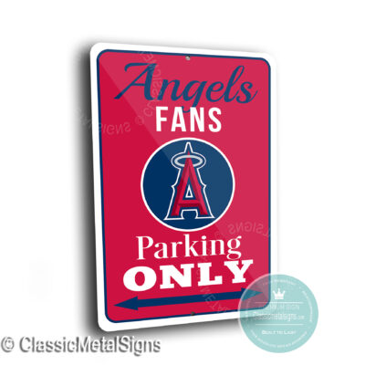Angels Parking Only Signs