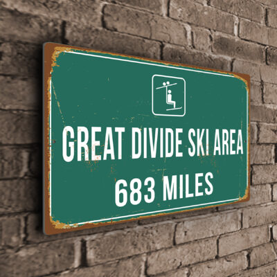 Great Divide Ski Area Ski Resort Distance Sign