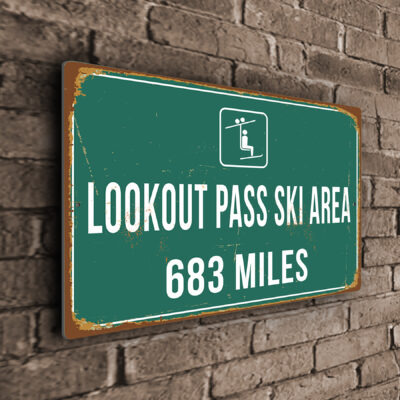 Lookout Pass Ski Area Ski Resort Distance Sign