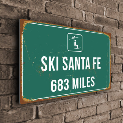Ski Santa Fe Ski Resort Distance Sign