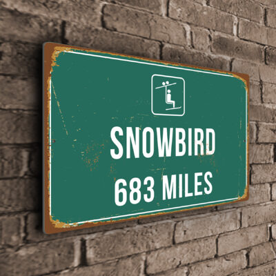 Snowbird Ski Resort Distance Sign
