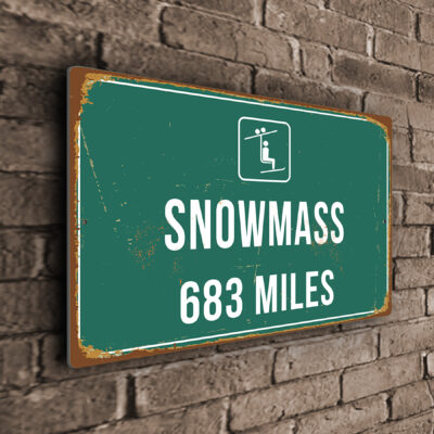Snowmass Ski Resort Distance Sign