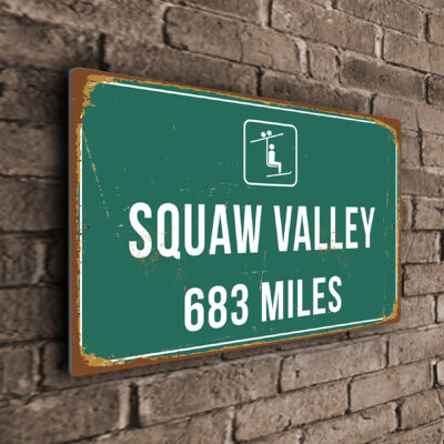 Squaw Valley Ski Resort Distance Sign