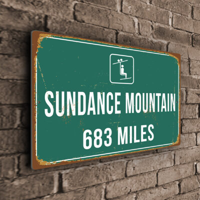 Sundance Ski Resort Distance Sign