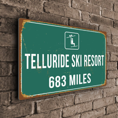 Telluride Ski Resort Distance Sign