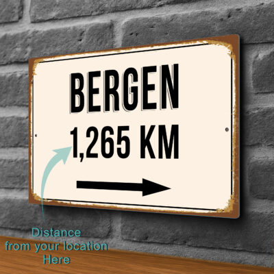Bergen City Distance Sign | Custom Location Sign | City Travel Souvenir | Add any Miles or KM