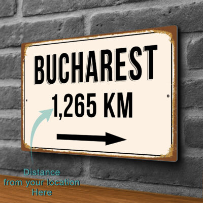 Bucharest City Distance Sign | Custom Location Sign | City Travel Souvenir | Add any Miles or KM