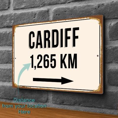 Cardiff City Distance Sign | Custom Location Sign | City Travel Souvenir | Add any Miles or KM