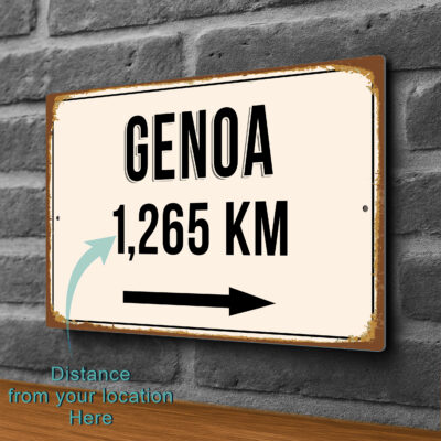 Genoa City Distance Sign | Custom Location Sign | City Travel Souvenir | Add any Miles or KM