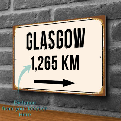Glasgow City Distance Sign | Custom Location Sign | City Travel Souvenir | Add any Miles or KM