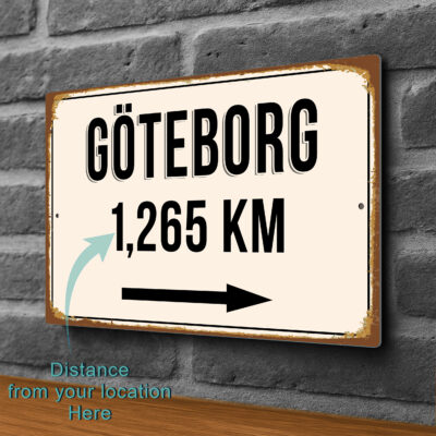 Göteborg City Distance Sign | Custom Location Sign | City Travel Souvenir | Add any Miles or KM