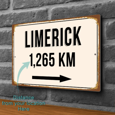 Limerick City Distance Sign | Custom Location Sign | City Travel Souvenir | Add any Miles or KM