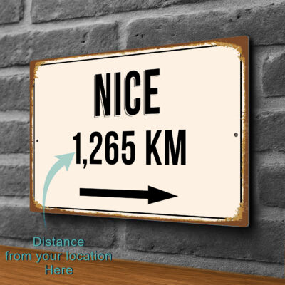Nice City Distance Sign | Custom Location Sign | City Travel Souvenir | Add any Miles or KM
