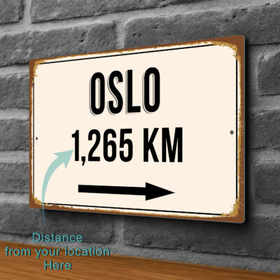 Oslo City Distance Sign | Custom Location Sign | City Travel Souvenir | Add any Miles or KM