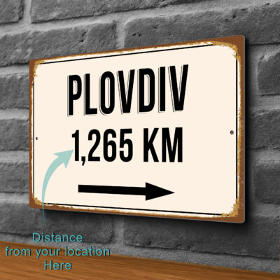 Plovdiv City Distance Sign | Custom Location Sign | City Travel Souvenir | Add any Miles or KM