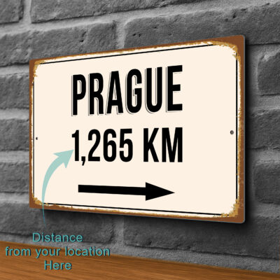 Prague City Distance Sign | Custom Location Sign | City Travel Souvenir | Add any Miles or KM