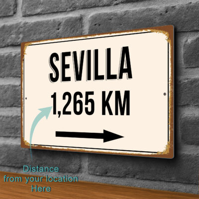 Sevilla City Distance Sign | Custom Location Sign | City Travel Souvenir | Add any Miles or KM