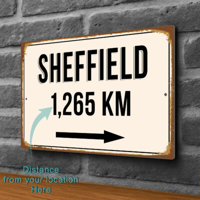 Sheffield City Distance Sign | Custom Location Sign | City Travel Souvenir | Add any Miles or KM