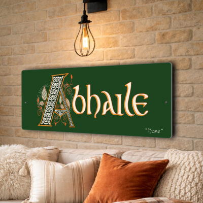 Abhaile Sign - Home