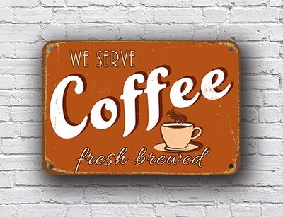 Coffee Sign Vintage Style – Vintage Style, Full Color UV Protected Print, All-Weather Aluminum Composite, Pre-Drilled Mounting Holes – Perfect Gift