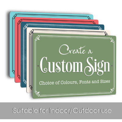 Create a Custom Personalised Sign