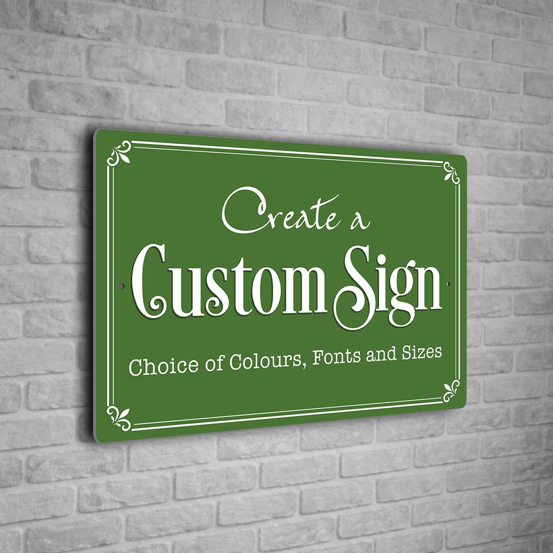 Custom Personalized Sign | Aluminium composite | Multiple Colours and Fonts | Any Text | Weatherproof Signs - Green