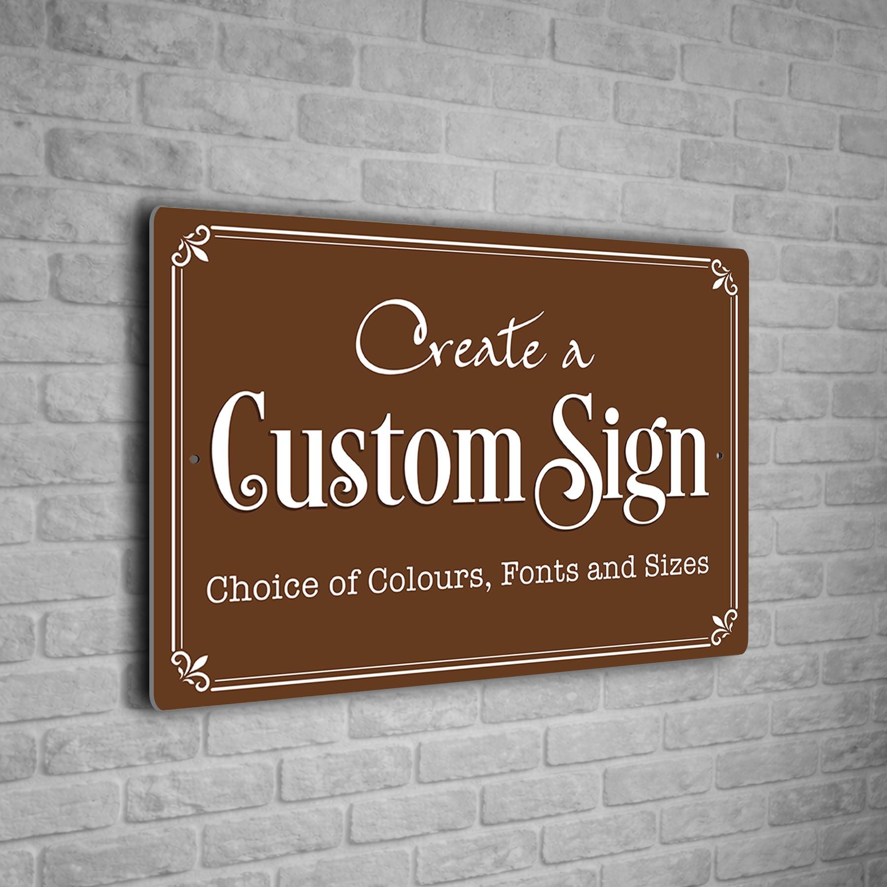 Custom Personalized Sign | Aluminium composite | Multiple Colours and Fonts | Any Text | Weatherproof Signs - Brown