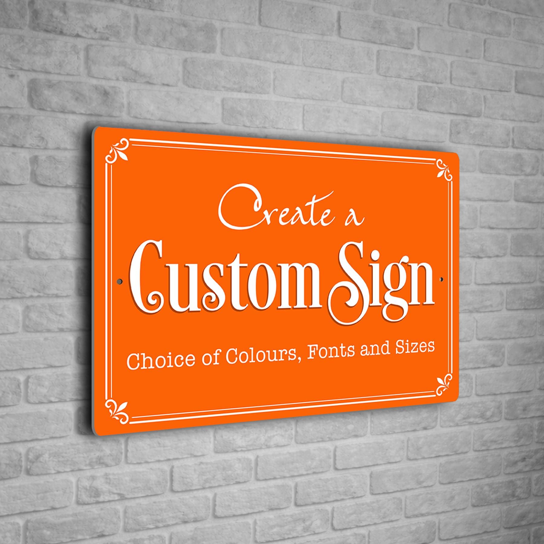 Custom Personalized Sign | Aluminium composite | Multiple Colours and Fonts | Any Text | Weatherproof Signs - Orange