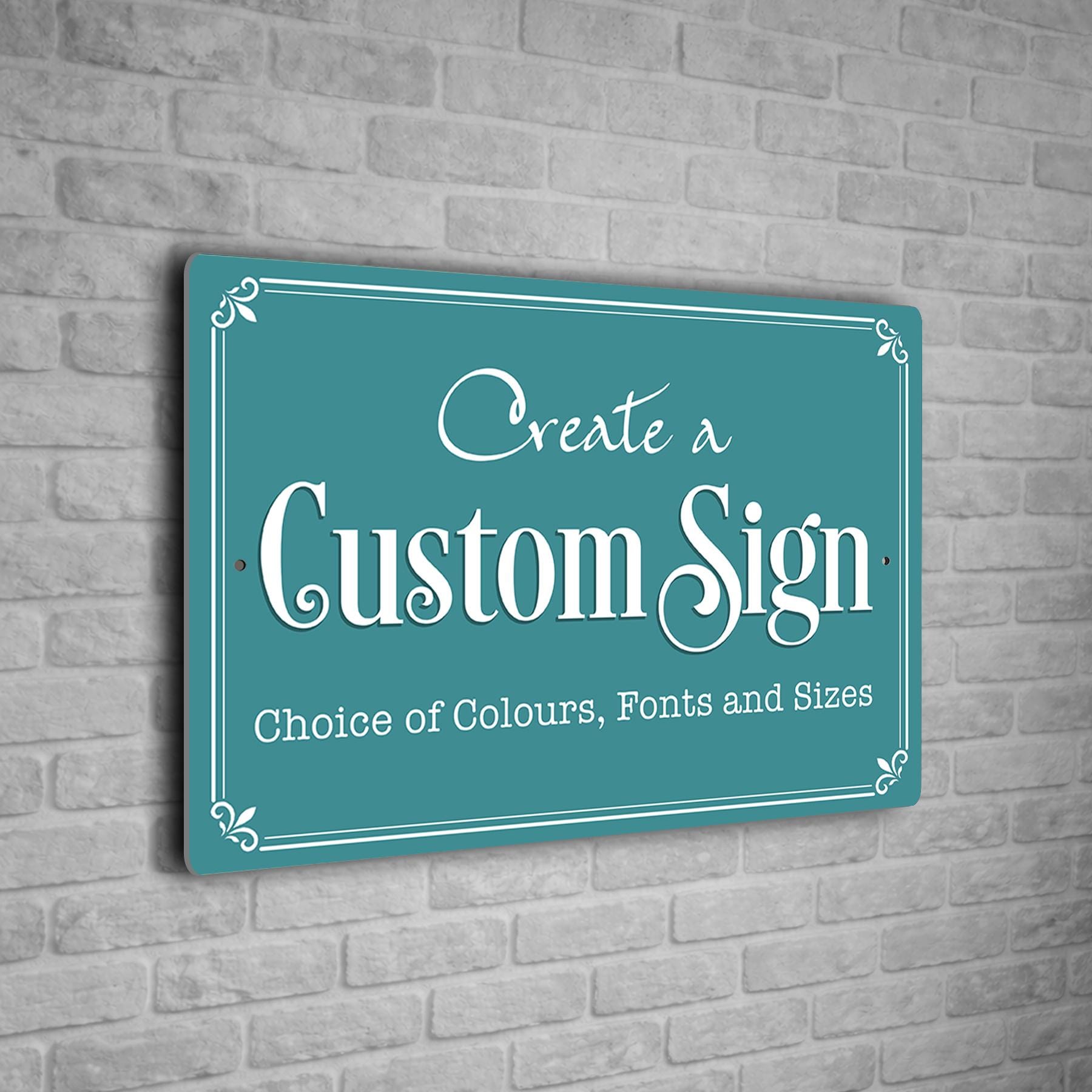 Custom Personalized Sign | Aluminium composite | Multiple Colours and Fonts | Any Text | Weatherproof Signs - Teal