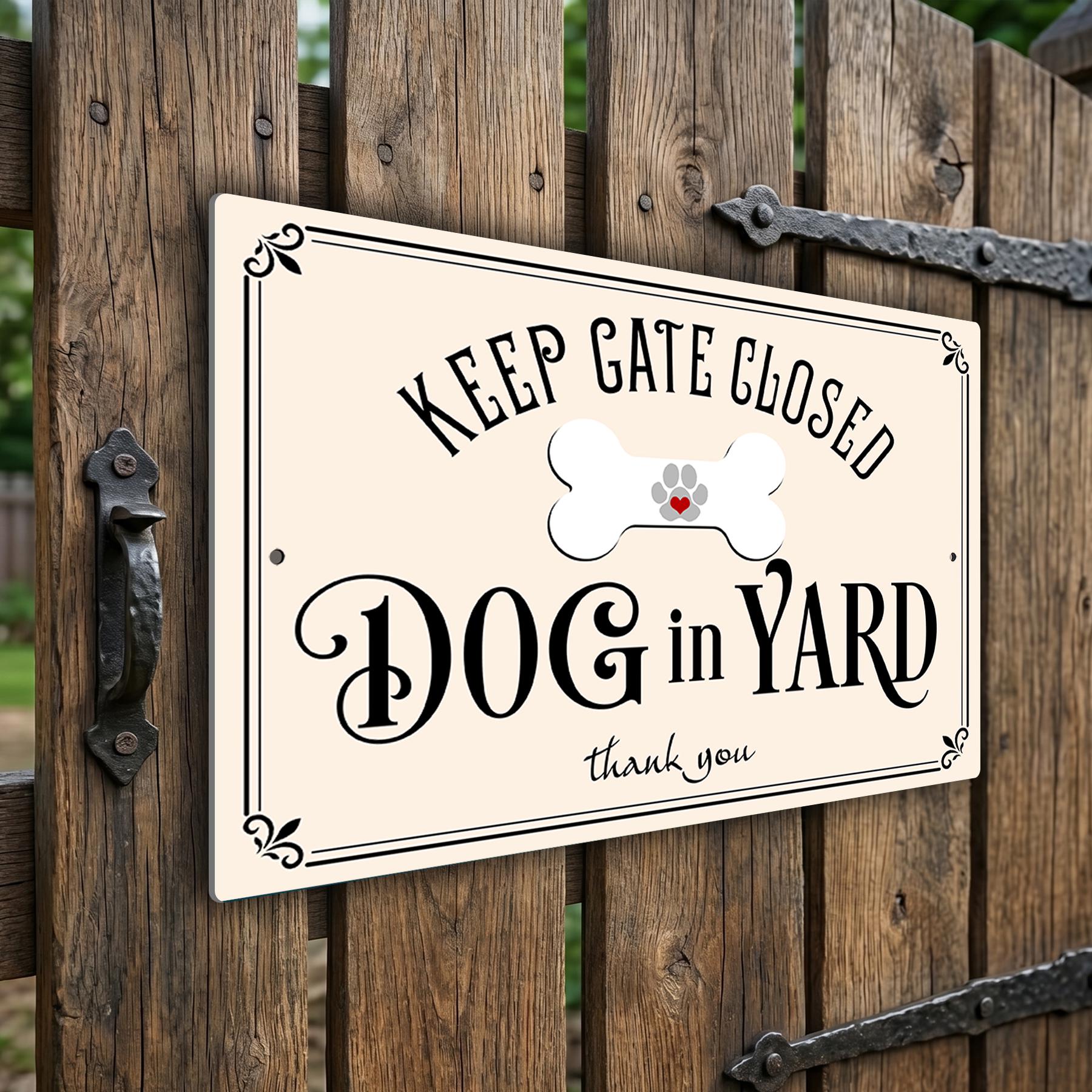 Keep Gate Closed Dog in Yard Sign, Weatherproof Outdoor Aluminum Security Fence Plaque