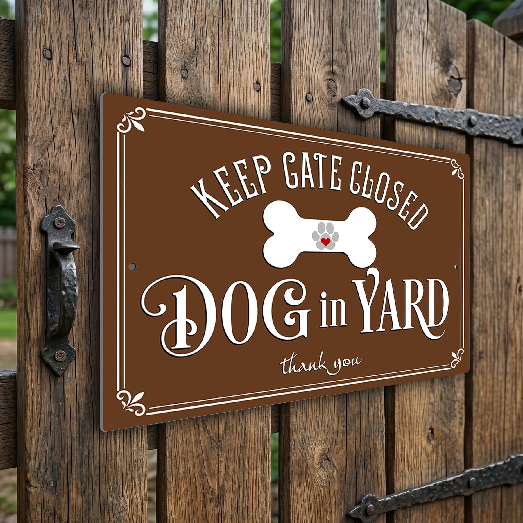 Keep Gate Closed Dog in Yard Sign, Weatherproof Outdoor Aluminum Security Fence Plaque