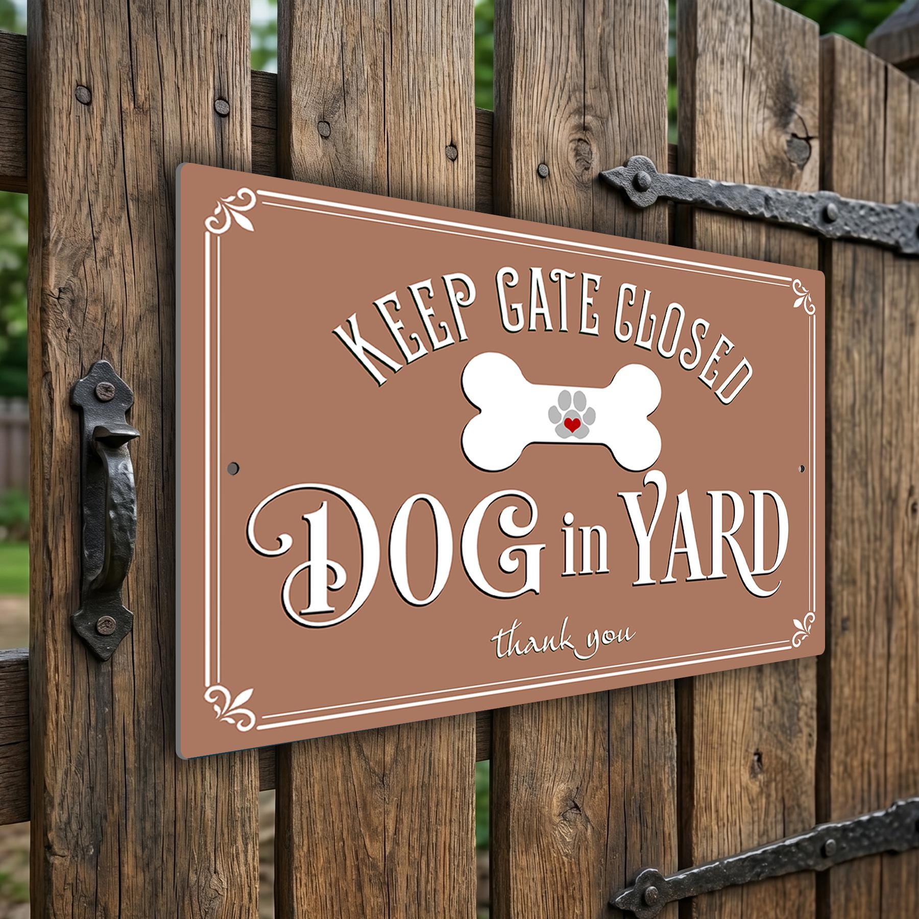Keep Gate Closed Dog in Yard Sign, Weatherproof Outdoor Aluminum Security Fence Plaque