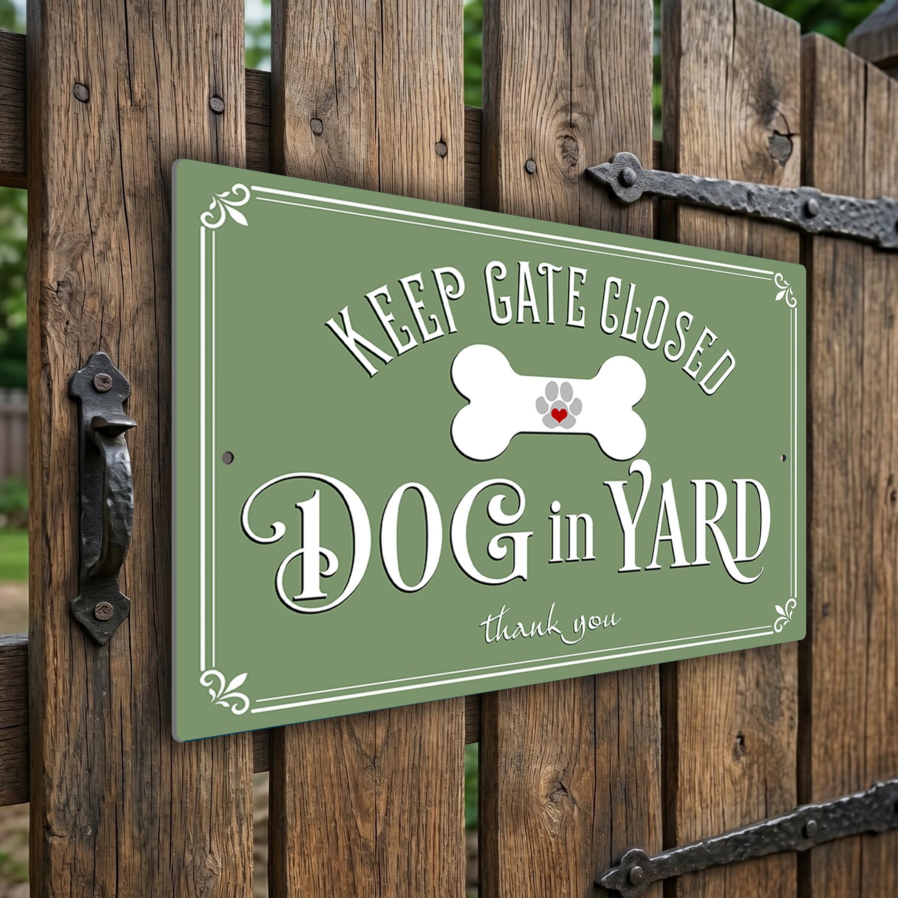 Keep Gate Closed Dog in Yard Sign, Weatherproof Outdoor Aluminum Security Fence Plaque